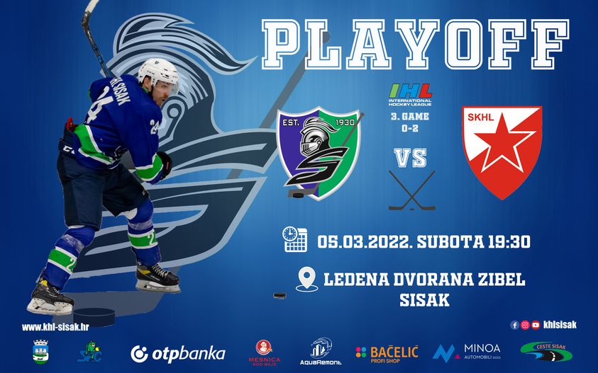 IHL 2021./22.  Playoff (3/5)  Četvrtfinale SKHL CRVENA ZVEZDA vs KHL SISAK